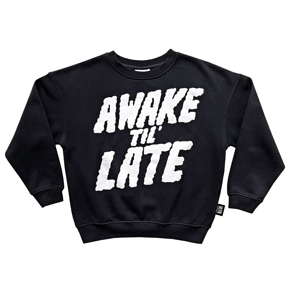 Awake Till Late Sweatshirt